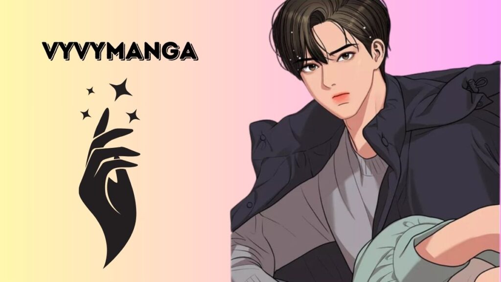 Vyymanga: A Comprehensive Guide to the Popular Manga Platform